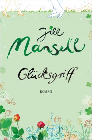 Cover of the book Glücksgriff by Katja Kraus