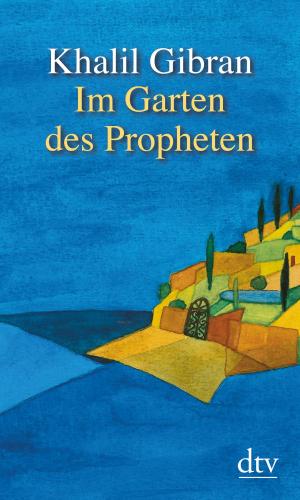 Book cover of Im Garten des Propheten