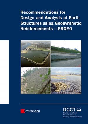 Cover of the book Recommendations for Design and Analysis of Earth Structures using Geosynthetic Reinforcements - EBGEO by Krister Forsberg, Ann Van den Borre, Norman Henry III, James P. Zeigler