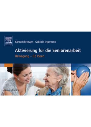 Cover of the book Aktivierung für die Seniorenarbeit by Geno J. Merli, MD, FACP, Howard H. Weitz, MD, FACC, FACP