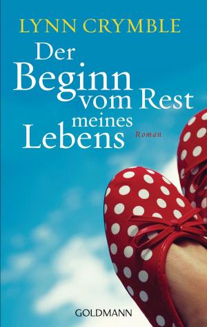 Cover of the book Der Beginn vom Rest meines Lebens by Gisbert Haefs