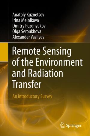 Cover of the book Remote Sensing of the Environment and Radiation Transfer by Wolfgang Köhler, Gabriel Schachtel, Peter Voleske