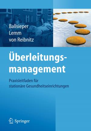 Cover of the book Überleitungsmanagement by Silke Diestelkamp, Rainer Thomasius, Katrin Lammers, Udo J. Küstner