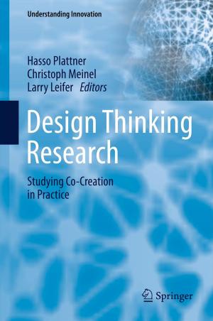Cover of the book Design Thinking Research by Daniel Vischer, Heinz Patt, Andreas Huber, Peter Gonsowski
