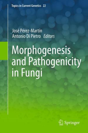 Cover of the book Morphogenesis and Pathogenicity in Fungi by M.E. Blazina, D.H. O'Donoghue, S.L. James, J.C. Kennedy, A. Trillat