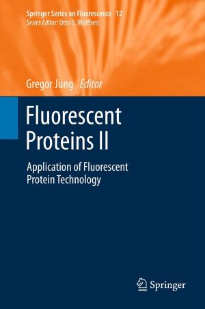 Cover of the book Fluorescent Proteins II by Kurt Kaemmerer, Siegfried Buntenkötter