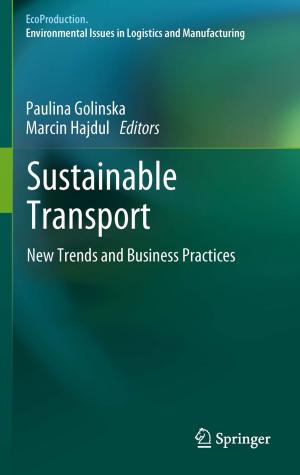 Cover of the book Sustainable Transport by Luis Parrilla Roure, Antonio Lloris Ruiz, Antonio García Ríos, Encarnación Castillo Morales