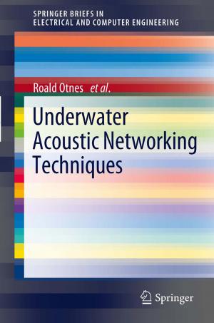 Cover of the book Underwater Acoustic Networking Techniques by Gerald Neil Wright