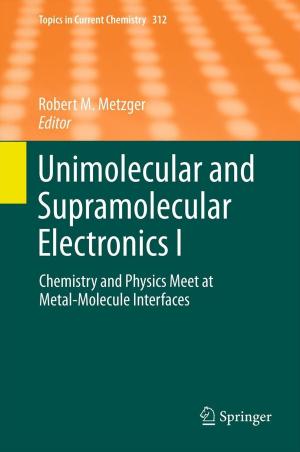 Cover of the book Unimolecular and Supramolecular Electronics I by V. Donoghue, G.F. Eich, J. Folan Curran, L. Garel, D. Manson, C.M. Owens, S. Ryan, B. Smevik, G. Stake, A. Twomey