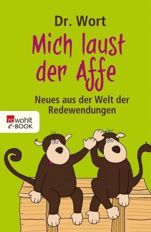 Cover of the book Mich laust der Affe by Janne Mommsen