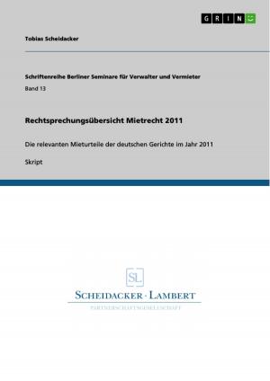 Cover of the book Rechtsprechungsübersicht Mietrecht 2011 by Tanja Steiner