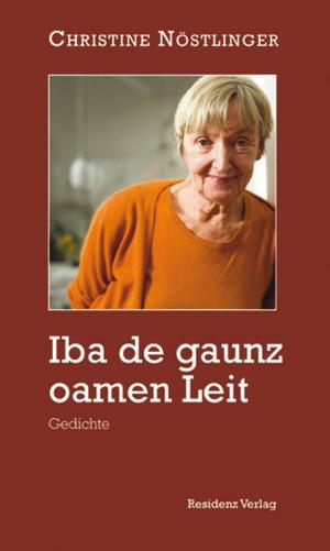 Cover of the book Iba de gaunz oamen Leit by Alexander Jürgen Klemm
