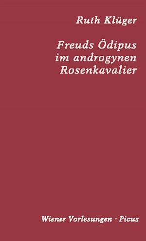 Book cover of Freuds Ödipus im androgynen Rosenkavalier