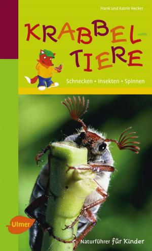 Book cover of Naturführer für Kinder: Krabbeltiere