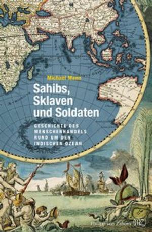 Book cover of Sahibs, Sklaven und Soldaten