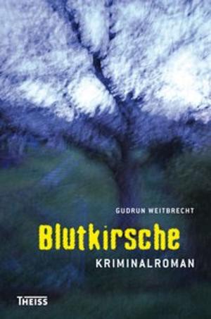 Cover of the book Blutkirsche by Hermann-Josef Frisch
