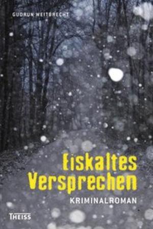 Cover of the book Eiskaltes Versprechen by Gary Cox