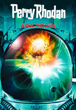 Book cover of Perry Rhodan: Ara-Toxin (Sammelband)