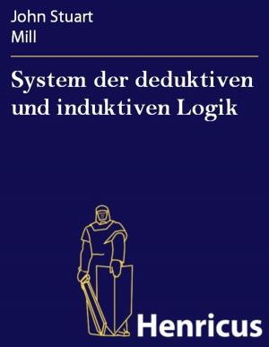 Cover of System der deduktiven und induktiven Logik