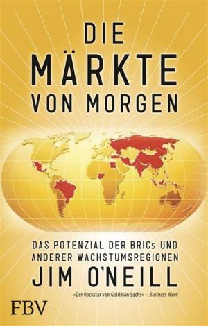 Cover of the book Die Märkte von morgen by Heinz Vinkelau, Rolf Morrien