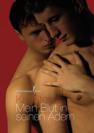 Cover of the book Mein Blut in seinen Adern by Marc Förster