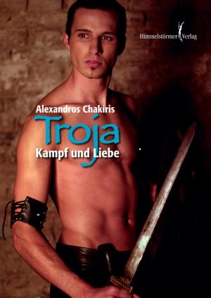 Book cover of Troja - Kampf und Liebe