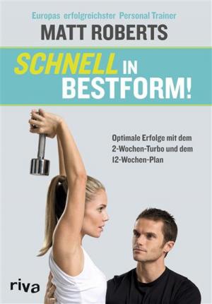 Cover of the book Schnell in Bestform! by Stephanie Fischer