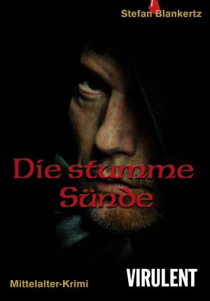 Cover of the book Die stumme Sünde by Anke Gebert