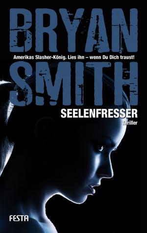 Cover of the book Seelenfresser by Marc Cameron