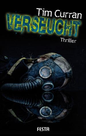 Cover of the book Verseucht by Thomas Koloniar, Scott McEwen