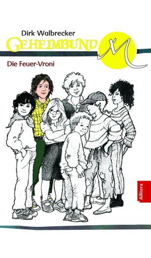 Book cover of Die Feuer-Vroni