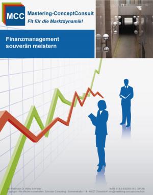 Cover of the book Finanzmanagement souverän meistern by Prof. Dr. Harry Schröder
