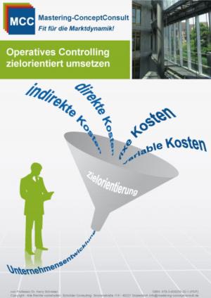 Cover of the book Operatives Controlling zielorientiert umsetzen by Prof. Dr. Harry Schröder
