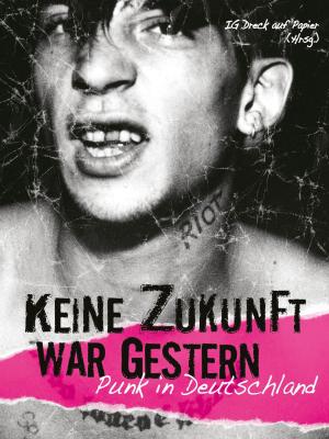Cover of the book Keine Zukunft war gestern by Cornelius Peltz-Förster