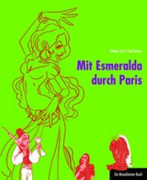Cover of the book Mit Esmeralda durch Paris by Jenny Menzel
