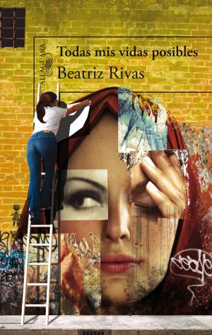 Cover of the book Todas mis vidas posibles by Eloy Urroz