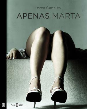 Cover of the book Apenas Marta by Ricardo Pérez Montfort