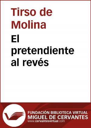 Cover of the book El pretendiente al revés by Miguel de Cervantes