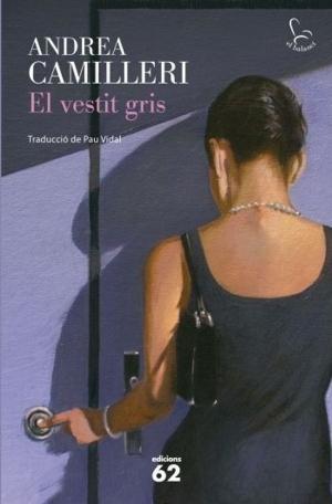 Cover of the book El vestit gris by Donna Leon