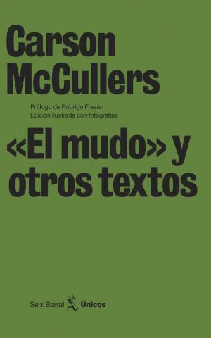 Cover of the book «El mudo» y otros textos by Sara Villegas Saurí