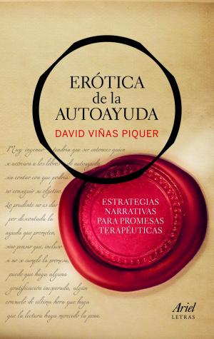 Cover of the book Erótica de la autoayuda by Tony Llacay, Montserrat Viladevall