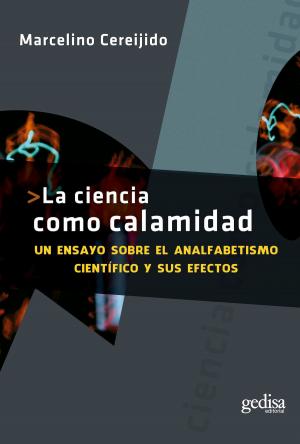 Cover of La ciencia como calamidad