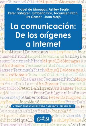 Cover of the book La comunicación: De los orígenes a internet by Vidal Teixidó, Antoni, Rafael Llinàs Salmerón