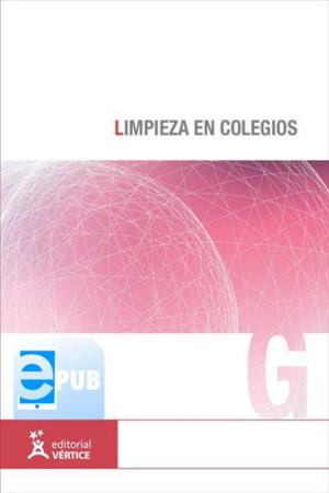 Cover of the book Limpieza en colegios by Equipo Vértice