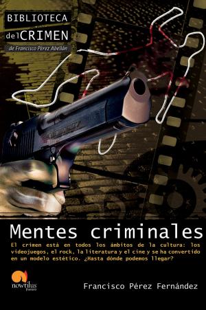 Cover of the book Mentes criminales by Ángel Luis Vera Aranda