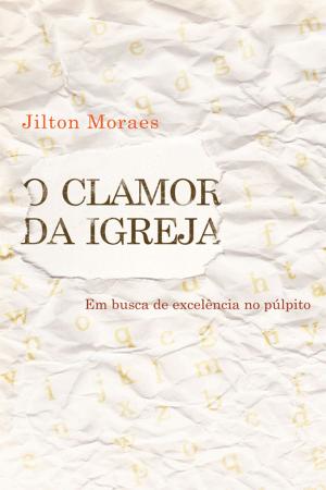 Book cover of O clamor da igreja