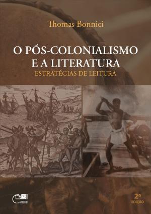 Cover of the book O pós-colonialismo e a literatura by Rensina van den Heuvel