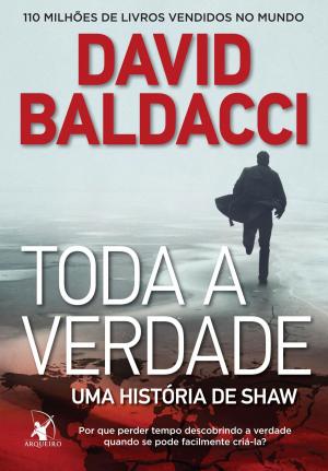 Cover of the book Toda a verdade by Justin Cronin