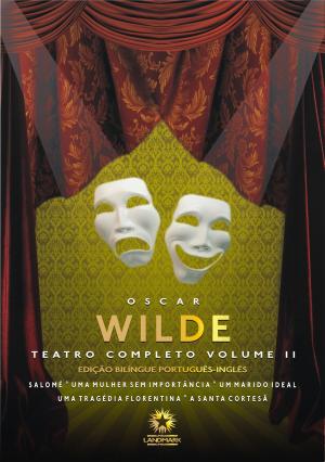 Book cover of Teatro Completo Vol. II (Edição Bilíngue)