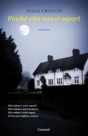 Cover of the book Finché vita non ci separi by Anna Linda Callow